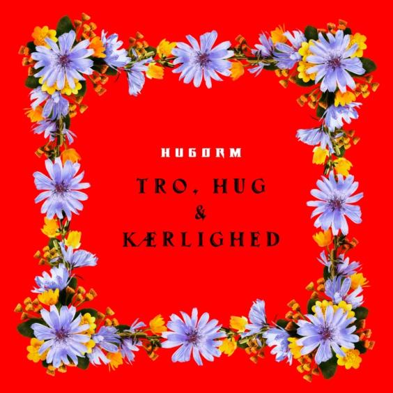 HUGORM - Tro, Hug & Kærlighed